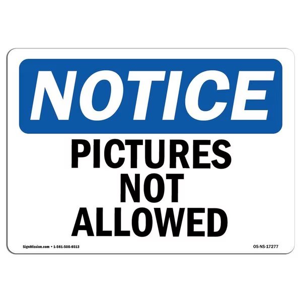 Safety Sign, OSHA Notice, 18